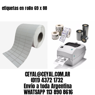etiquetas en rollo 69 x 88