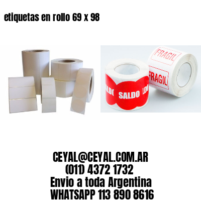 etiquetas en rollo 69 x 98