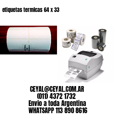 etiquetas termicas 64 x 33