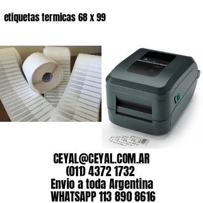 etiquetas termicas 68 x 99