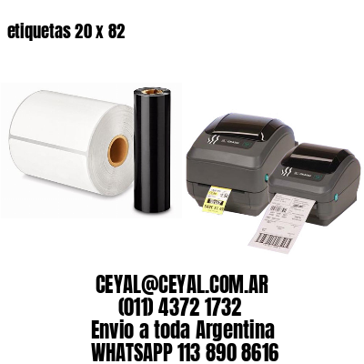 etiquetas 20 x 82