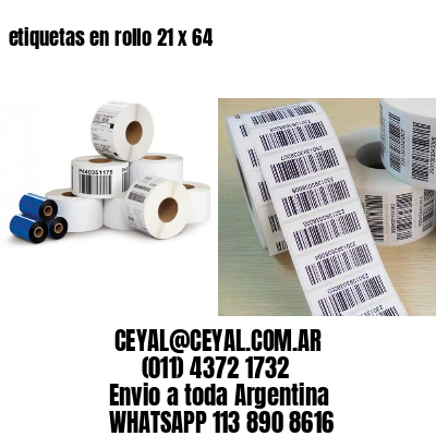 etiquetas en rollo 21 x 64