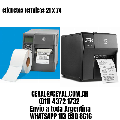 etiquetas termicas 21 x 74