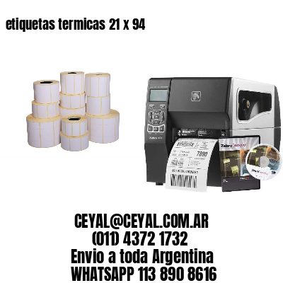 etiquetas termicas 21 x 94