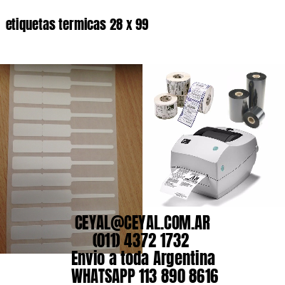 etiquetas termicas 28 x 99