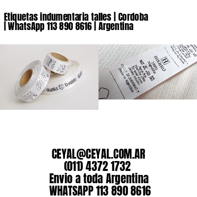 Etiquetas indumentaria talles | Cordoba | WhatsApp 113 890 8616 | Argentina