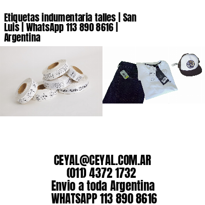 Etiquetas indumentaria talles | San Luis | WhatsApp 113 890 8616 | Argentina