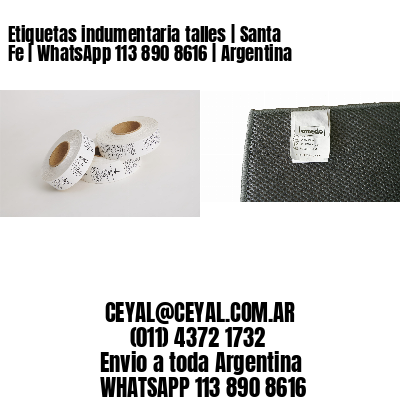 Etiquetas indumentaria talles | Santa Fe | WhatsApp 113 890 8616 | Argentina