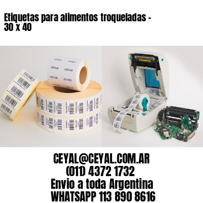 Etiquetas para alimentos troqueladas – 30 x 40