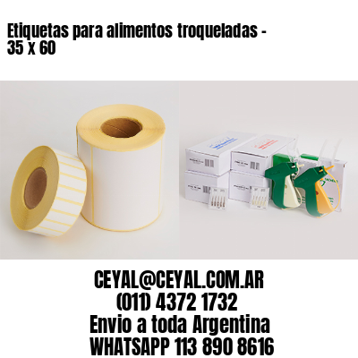 Etiquetas para alimentos troqueladas – 35 x 60