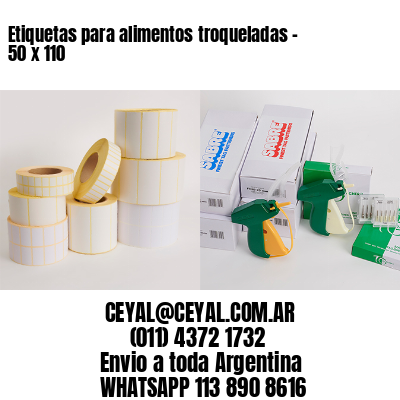 Etiquetas para alimentos troqueladas – 50 x 110