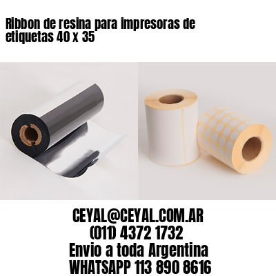 Ribbon de resina para impresoras de etiquetas 40 x 35
