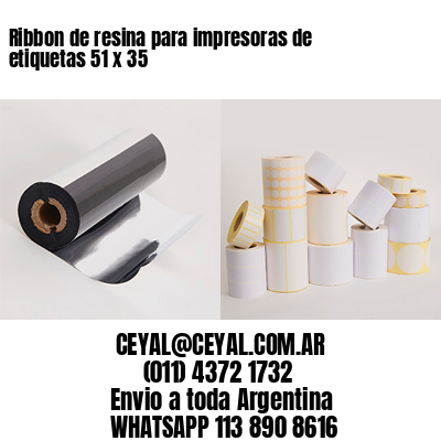 Ribbon de resina para impresoras de etiquetas 51 x 35