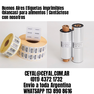 Buenos Aires Etiquetas imprimibles (blancas) para alimentos | Contáctese con nosotros