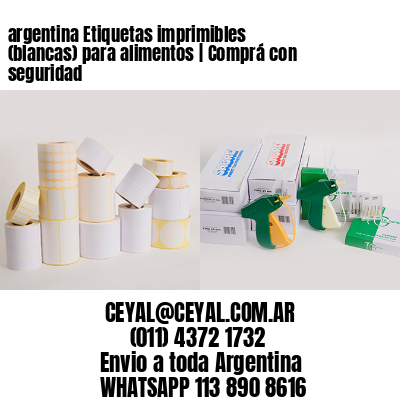 argentina Etiquetas imprimibles (blancas) para alimentos | Comprá con seguridad