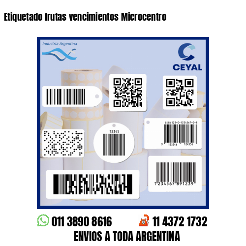 Etiquetado frutas vencimientos Microcentro