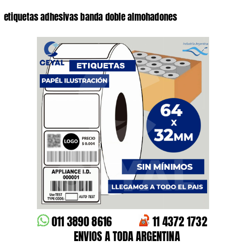 etiquetas adhesivas banda doble almohadones