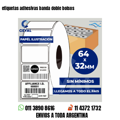 etiquetas adhesivas banda doble bolsos