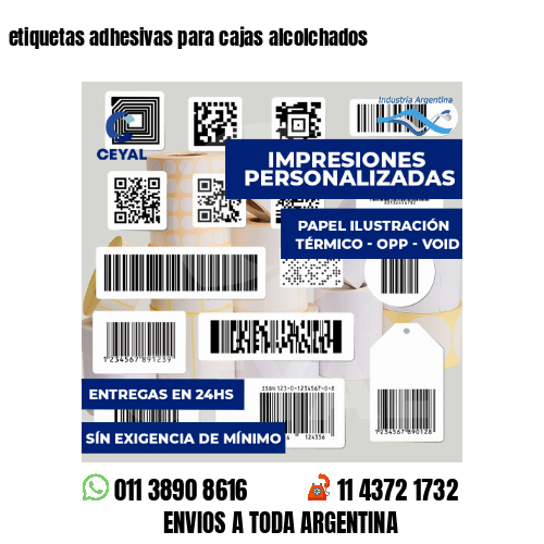 etiquetas adhesivas para cajas alcolchados