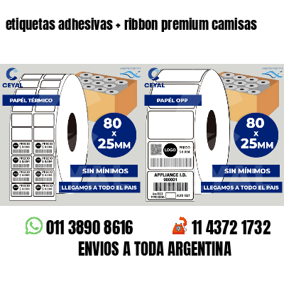 etiquetas adhesivas   ribbon premium camisas