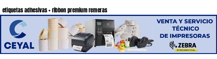 etiquetas adhesivas   ribbon premium remeras