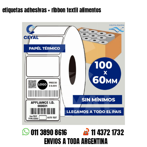 etiquetas adhesivas   ribbon textil alimentos