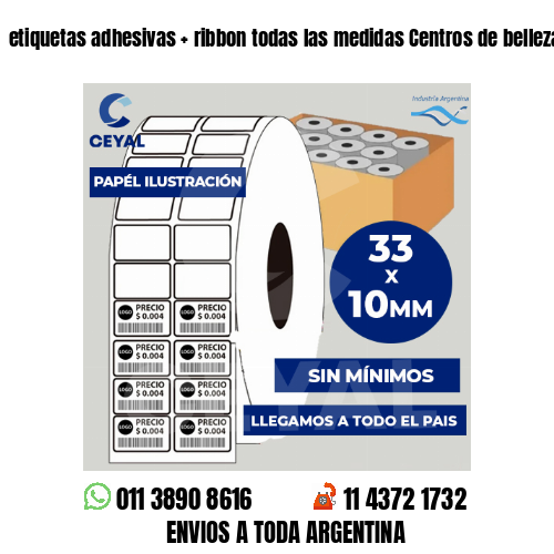 etiquetas adhesivas   ribbon todas las medidas Centros de belleza