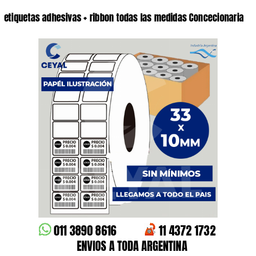 etiquetas adhesivas   ribbon todas las medidas Concecionaria