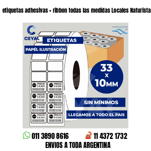 etiquetas adhesivas   ribbon todas las medidas Locales Naturistas