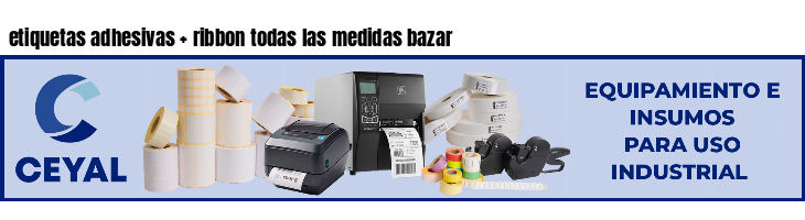 etiquetas adhesivas   ribbon todas las medidas bazar