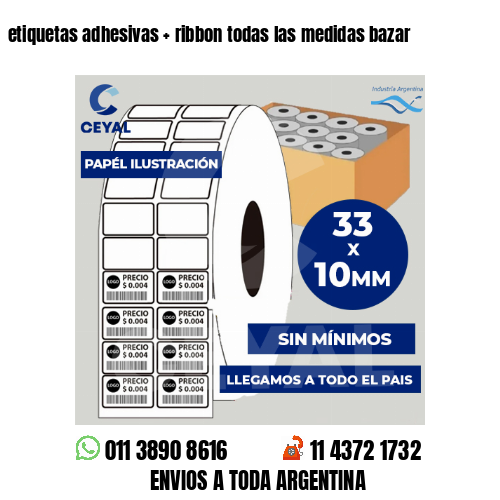 etiquetas adhesivas   ribbon todas las medidas bazar