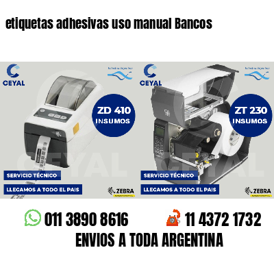 etiquetas adhesivas uso manual Bancos