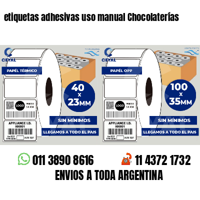 etiquetas adhesivas uso manual Chocolaterías