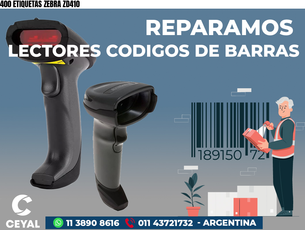 400 ETIQUETAS ZEBRA ZD410