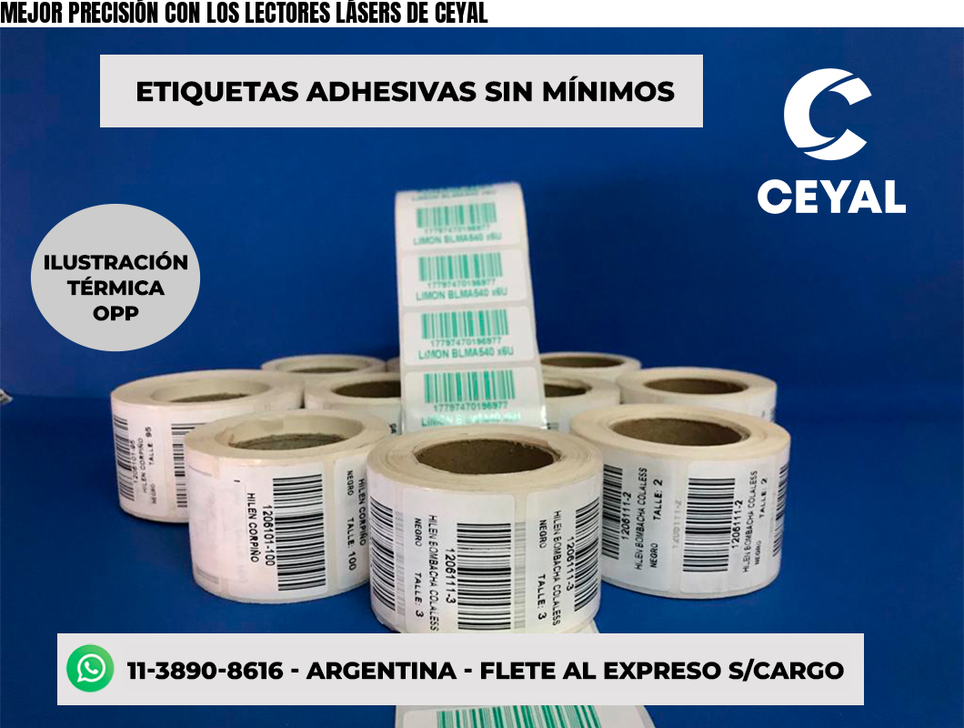 MEJOR PRECISIÓN CON LOS LECTORES LÁSERS DE CEYAL
