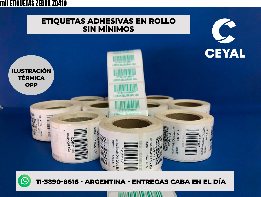 mil ETIQUETAS ZEBRA ZD410