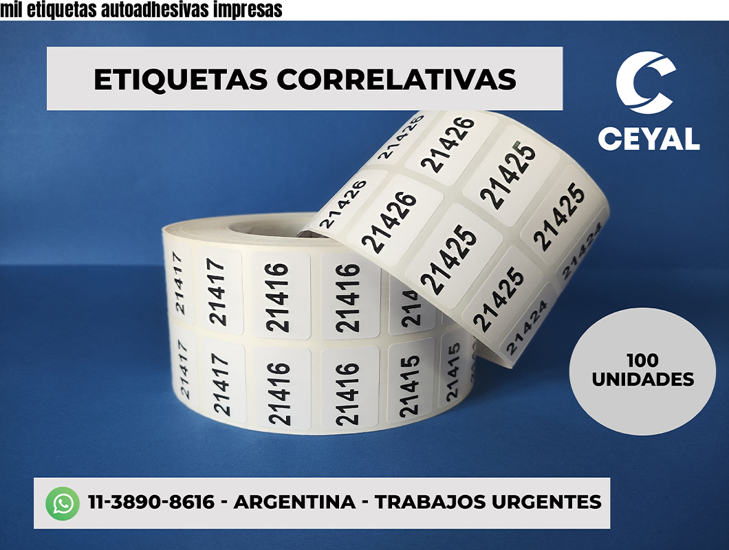 mil etiquetas autoadhesivas impresas
