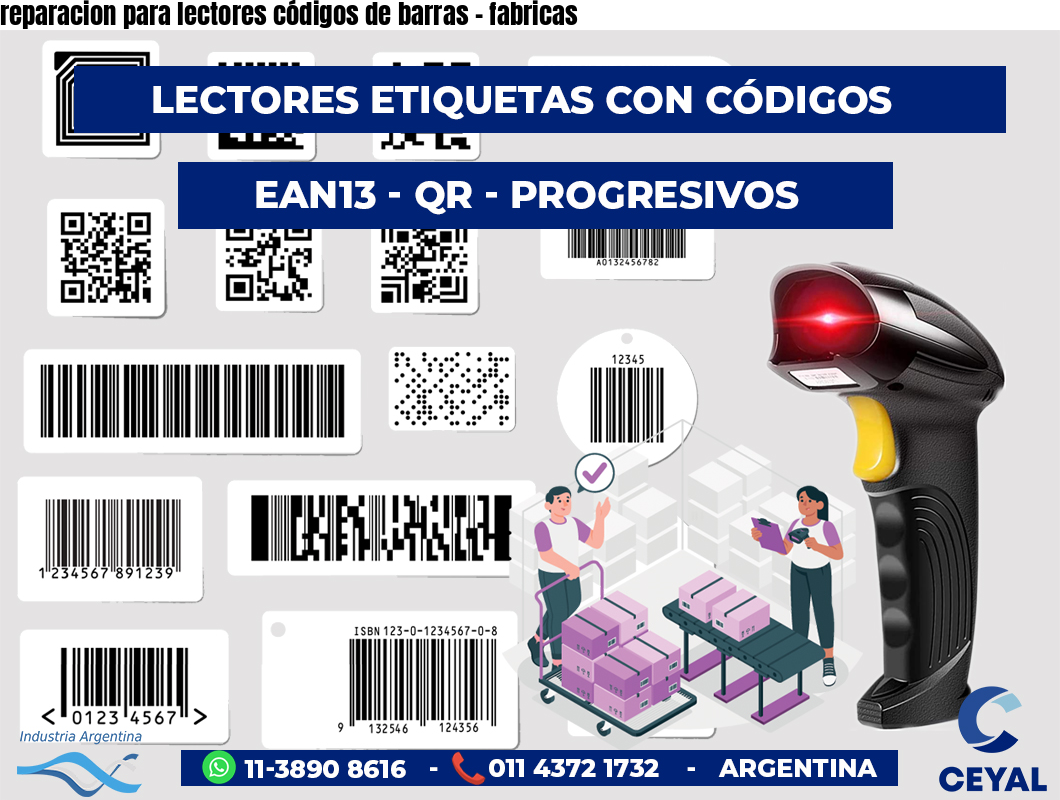 reparacion para lectores códigos de barras - fabricas