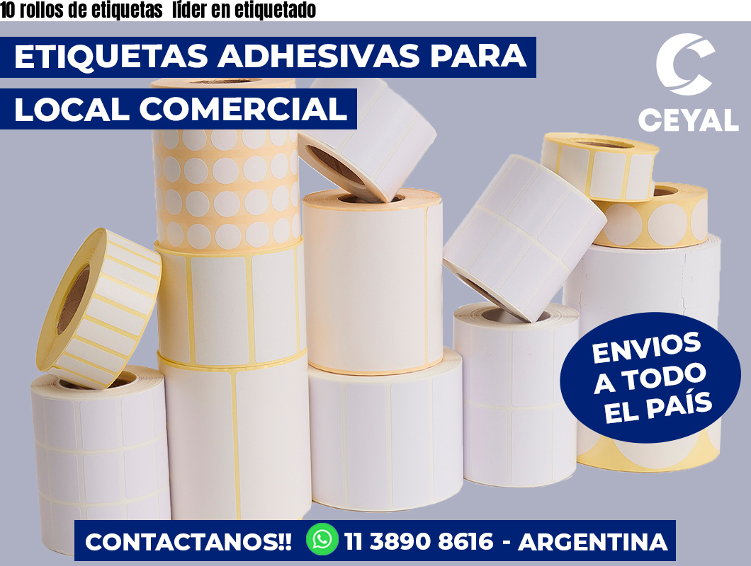 10 rollos de etiquetas líder en etiquetado