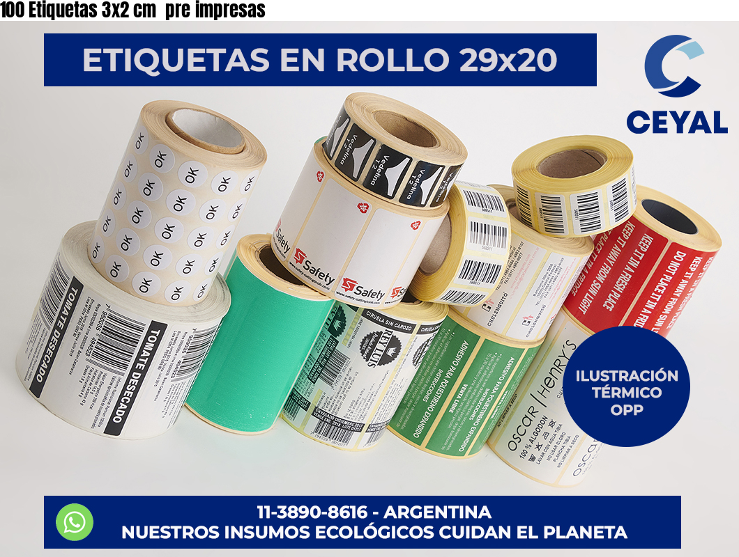 100 Etiquetas 3×2 cm  pre impresas