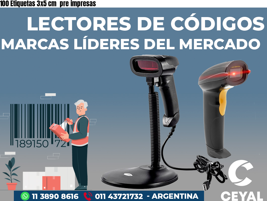 100 Etiquetas 3x5 cm  pre impresas