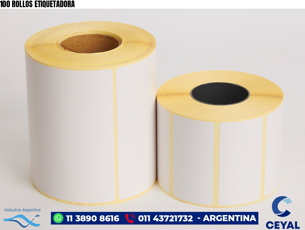 100 ROLLOS ETIQUETADORA