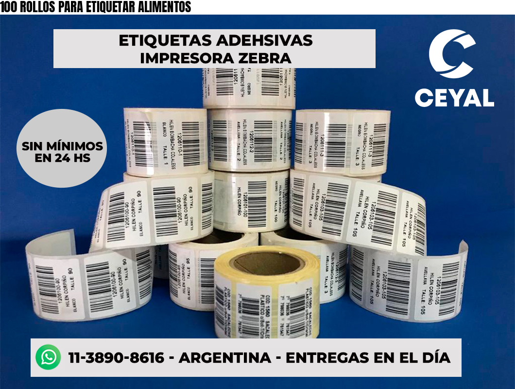 100 ROLLOS PARA ETIQUETAR ALIMENTOS