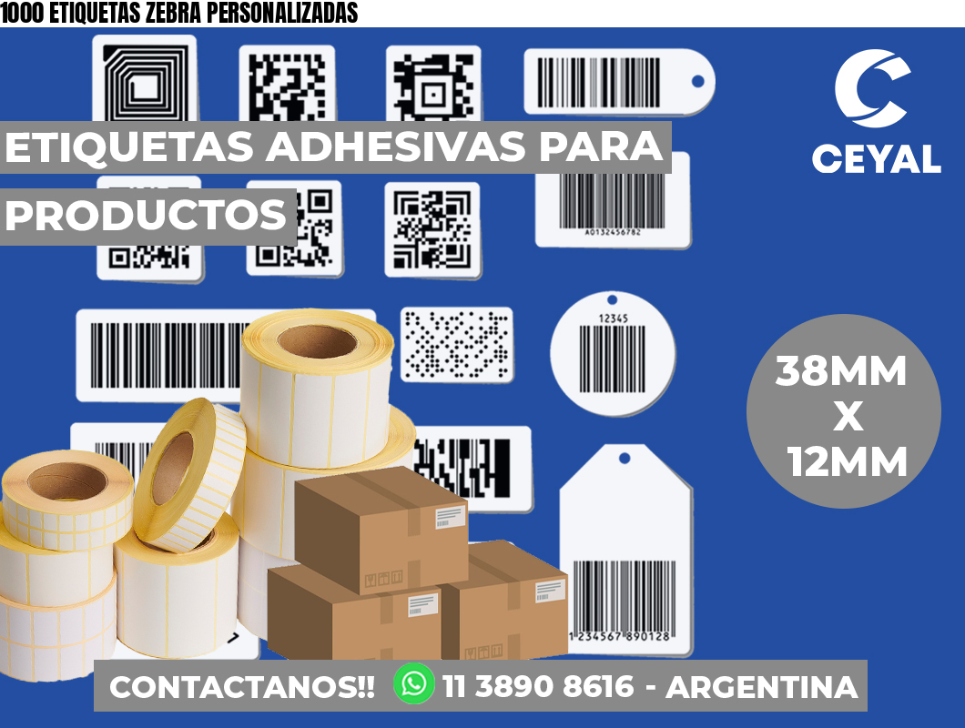 1000 ETIQUETAS ZEBRA PERSONALIZADAS