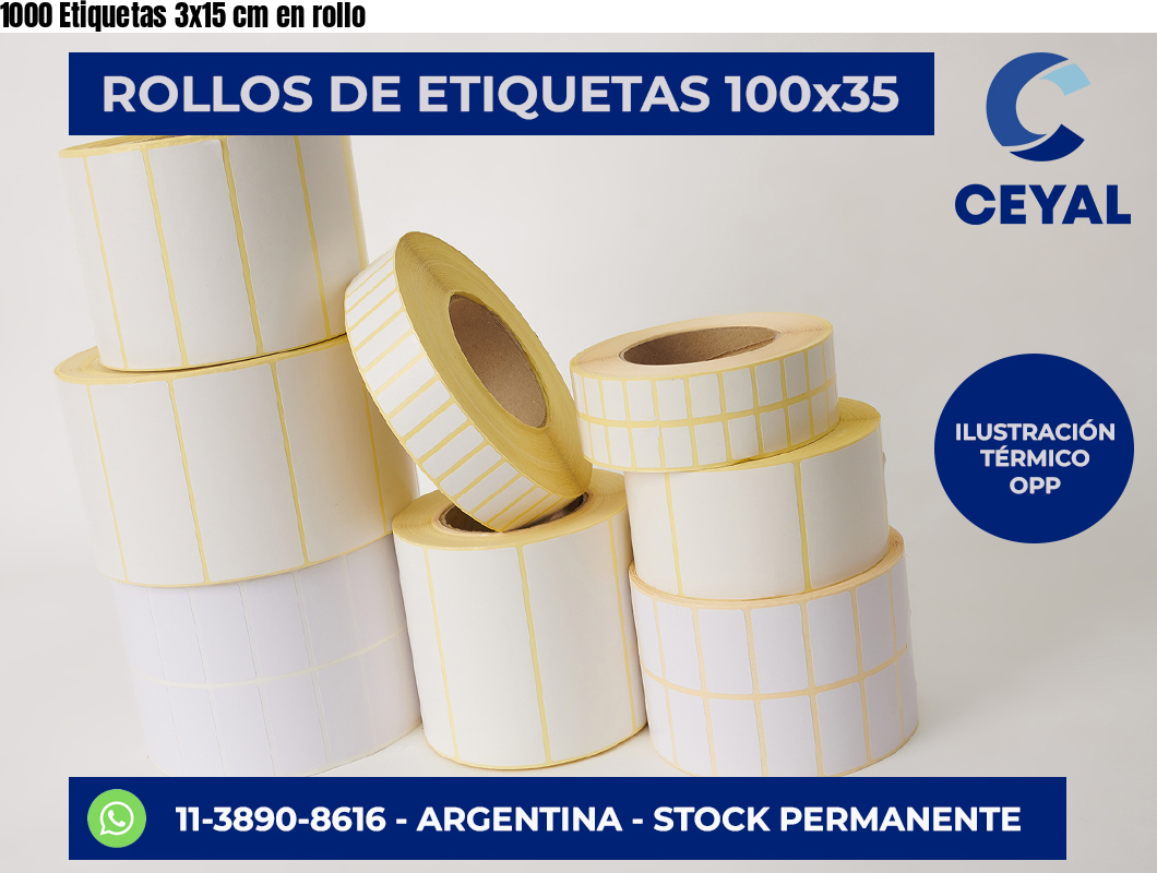 1000 Etiquetas 3×15 cm en rollo