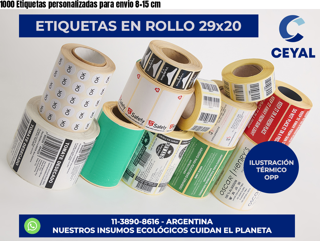 1000 Etiquetas personalizadas para envio 8×15 cm