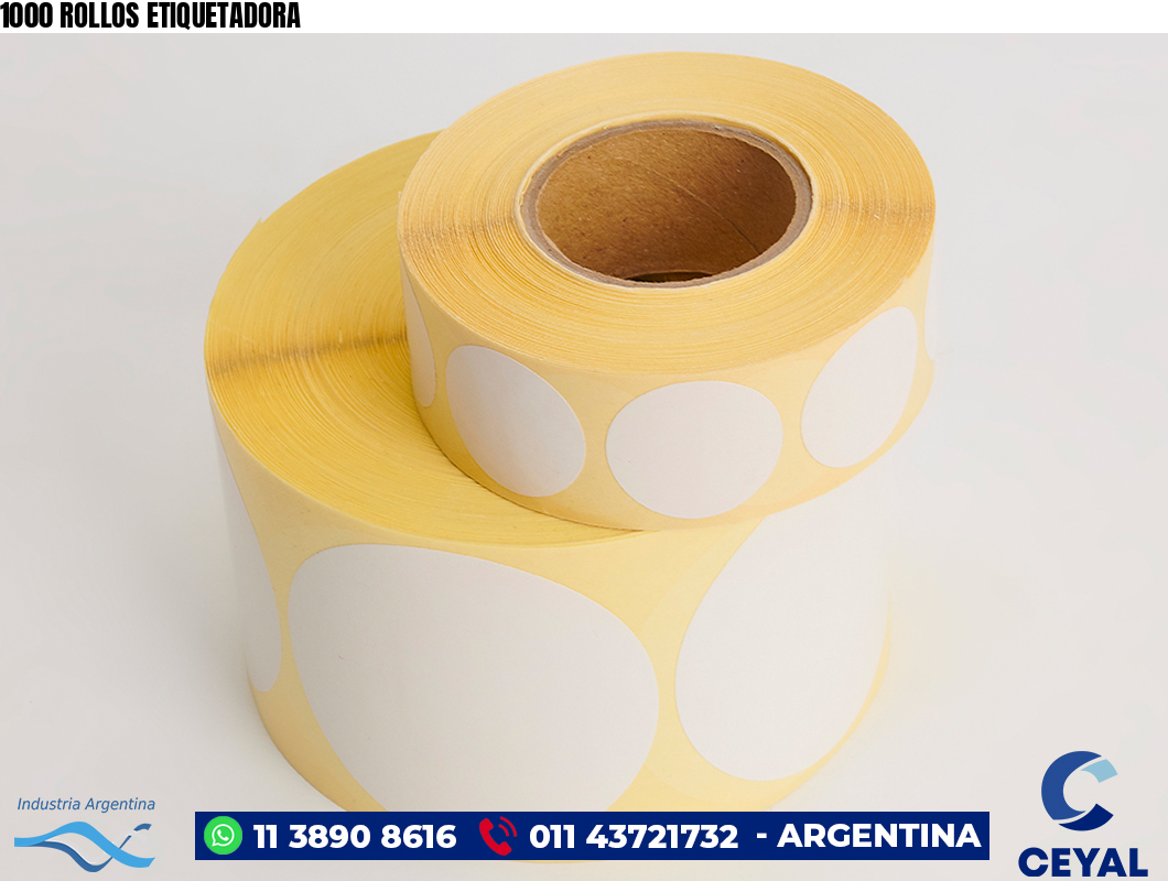 1000 ROLLOS ETIQUETADORA