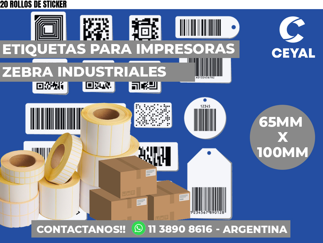20 ROLLOS DE STICKER