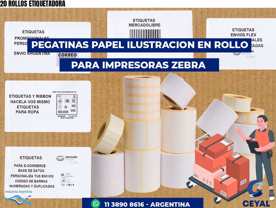 20 ROLLOS ETIQUETADORA