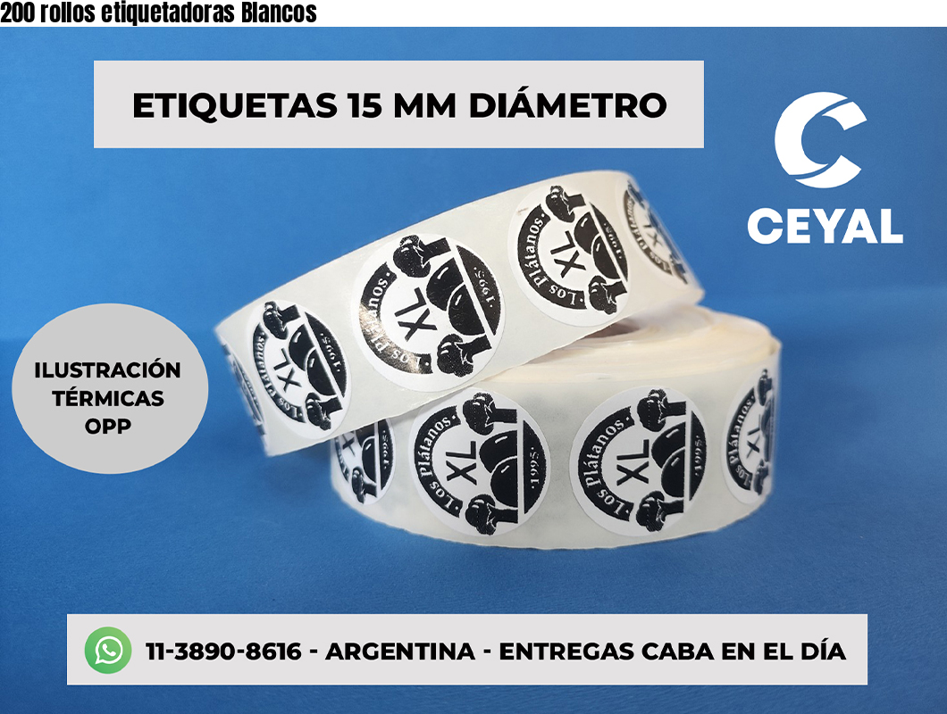 200 rollos etiquetadoras Blancos